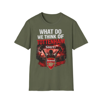 Arsenal "What Do We Think of Tottenham?" T-Shirt — Football Rivalry Tee
