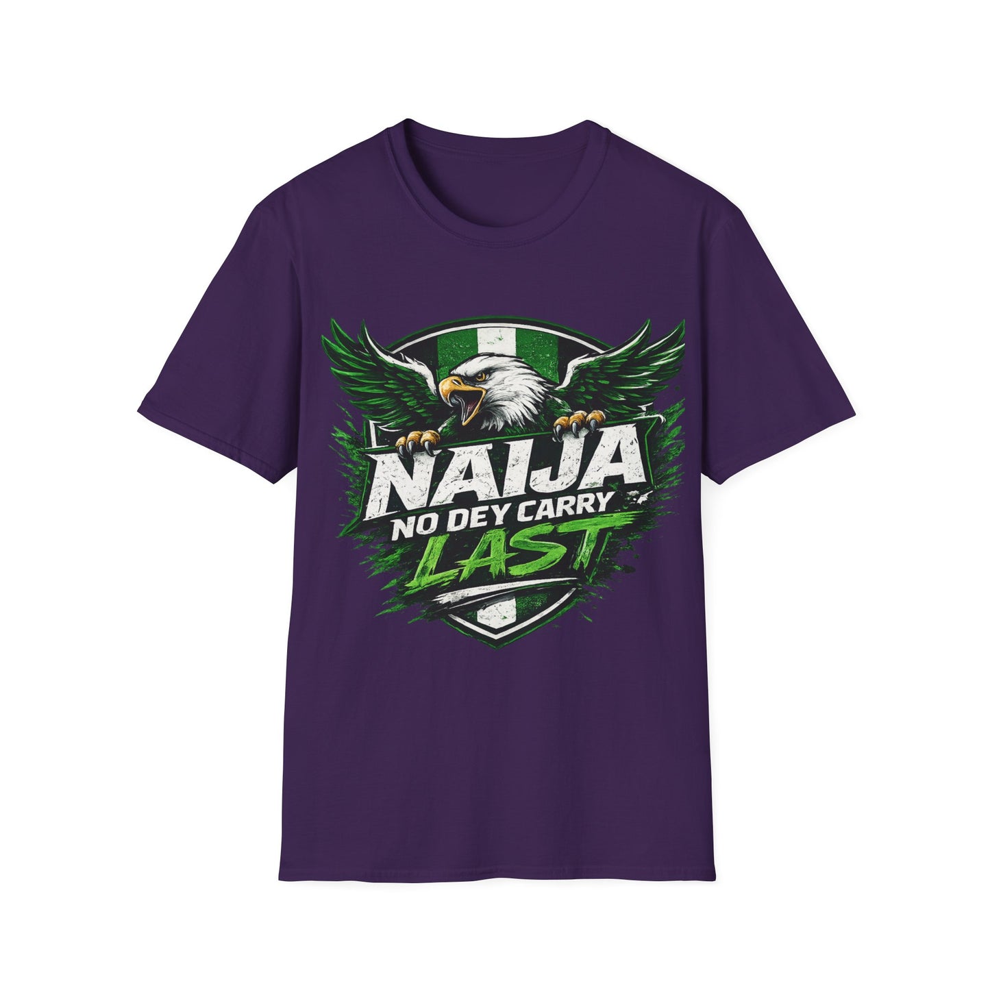Naija No Dey Carry Last T-Shirt — Nigerian Super Eagles Football Fan Tee