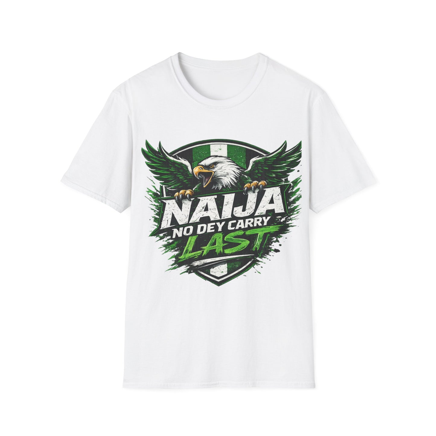 Naija No Dey Carry Last T-Shirt — Nigerian Super Eagles Football Fan Tee