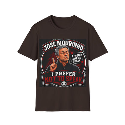 José Mourinho 'I Prefer Not to Speak' T-Shirt — Funny Football Manager Quote