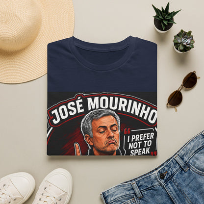 José Mourinho 'I Prefer Not to Speak' T-Shirt — Funny Football Manager Quote