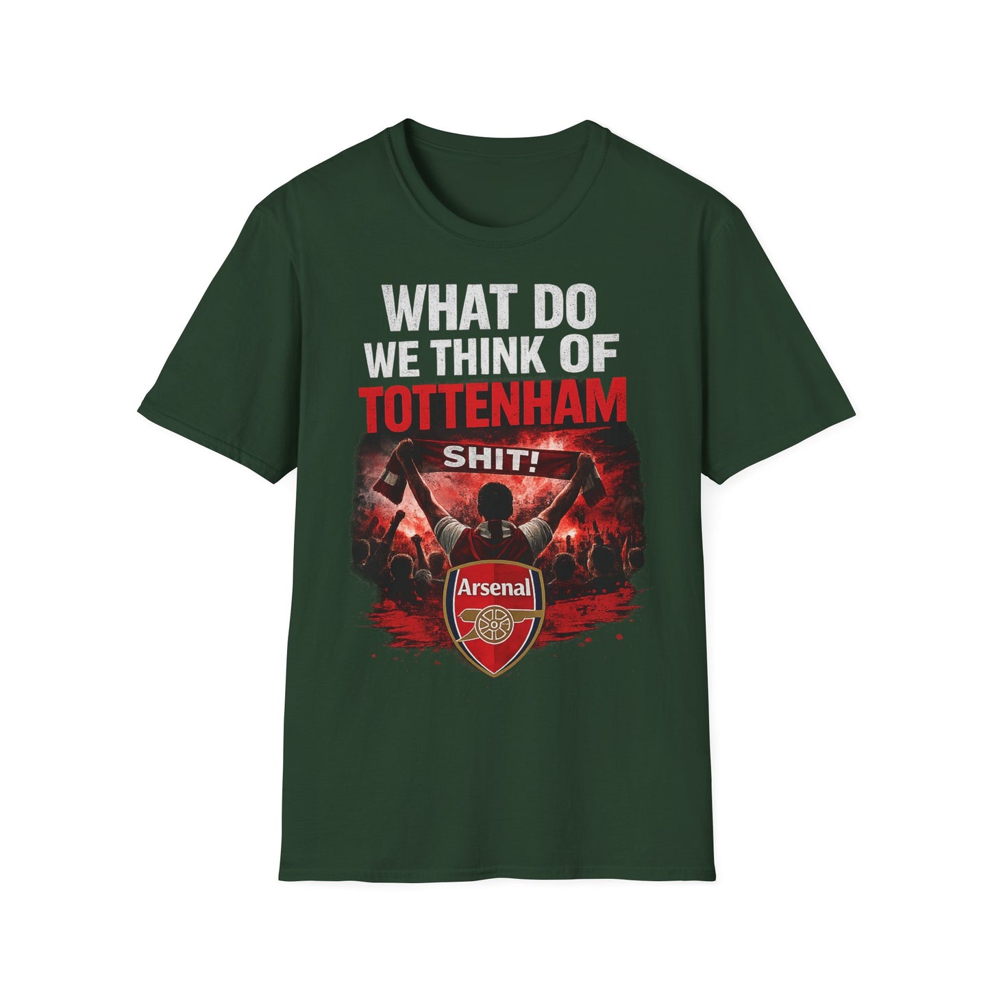 Arsenal "What Do We Think of Tottenham?" T-Shirt — Football Rivalry Tee