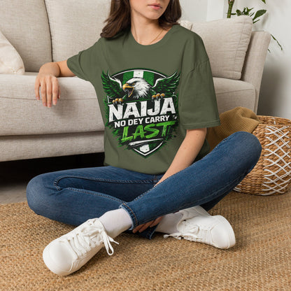 Naija No Dey Carry Last T-Shirt — Nigerian Super Eagles Football Fan Tee