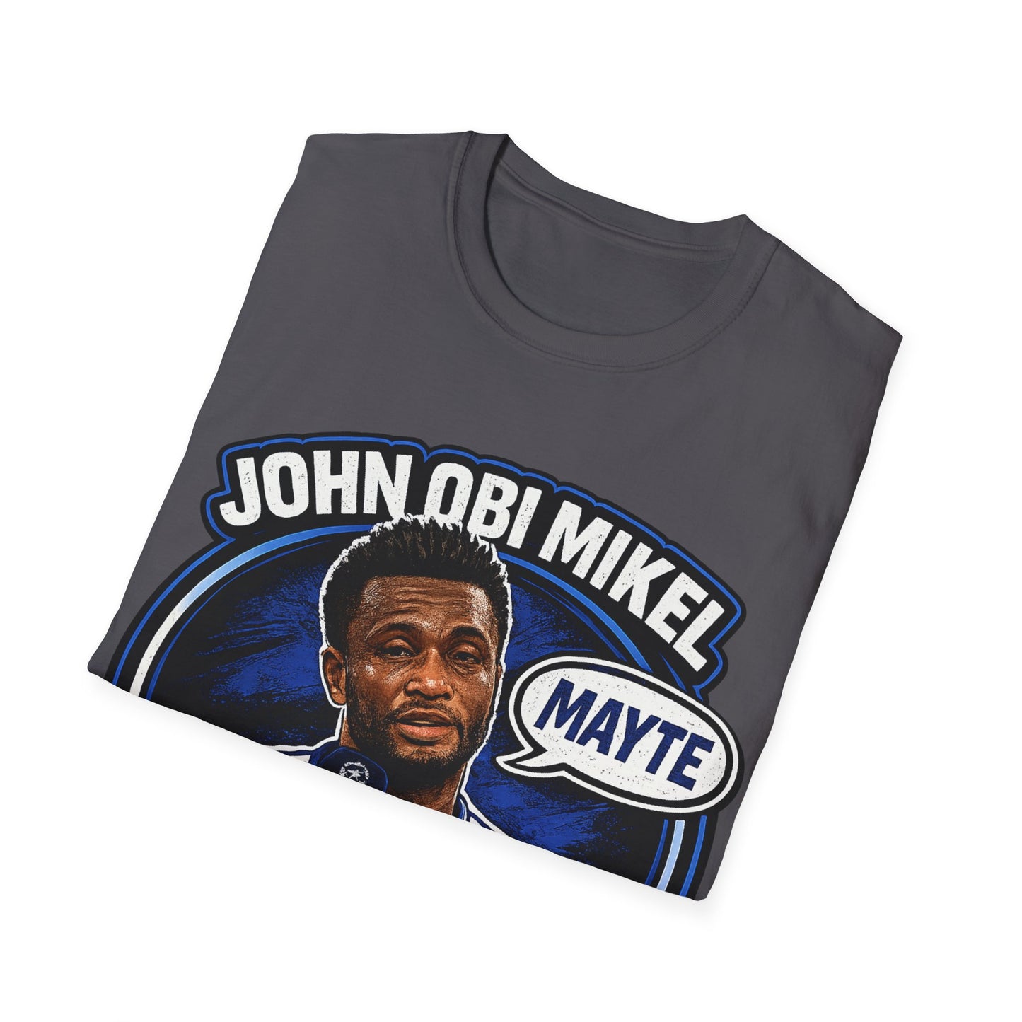 John Obi Mikel Premier League Legend T-Shirt — Funny Podcast Quote