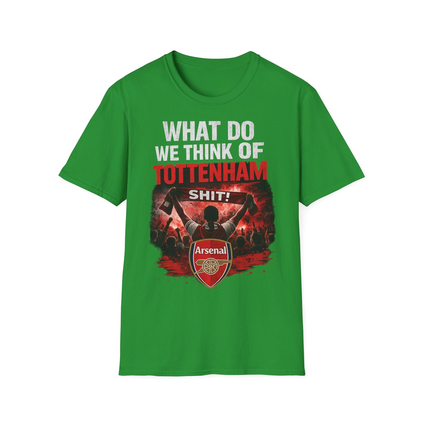 Arsenal "What Do We Think of Tottenham?" T-Shirt — Football Rivalry Tee