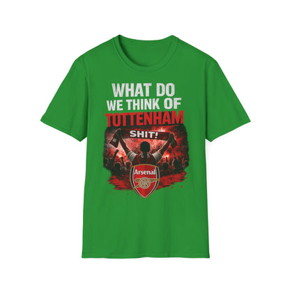 Arsenal "What Do We Think of Tottenham?" T-Shirt — Football Rivalry Tee